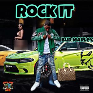 Rock It (Explicit)