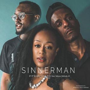 If It Wasn't for You(feat. Meaux Melody & Teressa Diane)