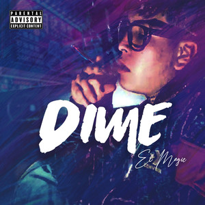 Dime (Explicit)