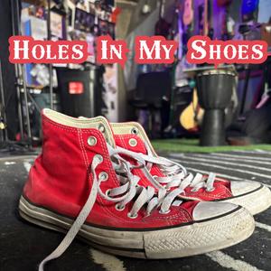 Holes In My Shoes (feat. Hey Solo)