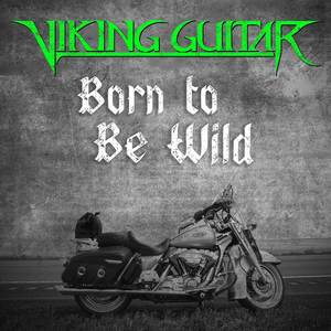 Born to Be Wild