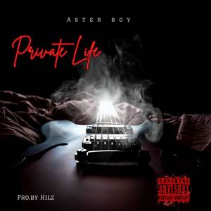Private life (Explicit)