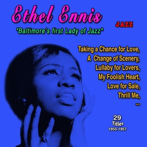 Ethel Ennis "Baltimore's First Lady of Jazz" (33 Tracks - 1955-1957)