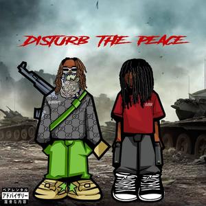 Disturb The Peace 2 (Explicit)