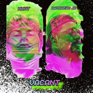 Vacant (Explicit)