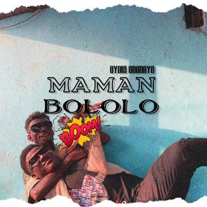 Maman Bololo (Explicit)