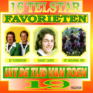 16 Telstar Favorieten uit de Tijd van Toen, Vol. 19