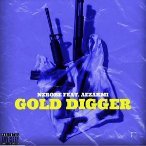 Gold Digger (feat. Aezakmi) [Explicit]