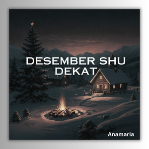 Desember Shu Dekat