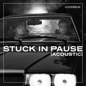 Stuck in Pause (Acoustic)