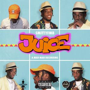 Juice - EP (Explicit)