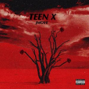 Teen X (Explicit)