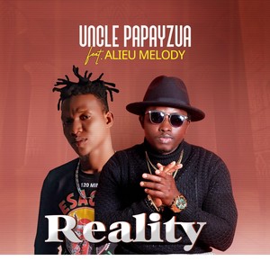 Reality(feat. Alieu Melody)