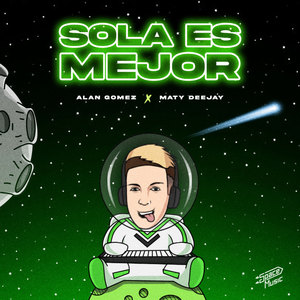 Sola Es Mejor (Remix)