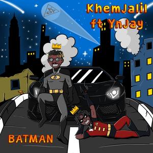 Batman (feat. YN Jay) [Explicit]