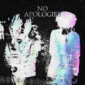 no apologies (Explicit)