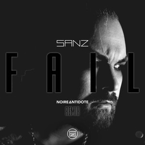 Fail (Noire Antidote Remix)