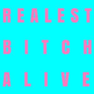 REALEST ***** ALIVE (Explicit)