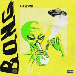 B.O.N.G (Explicit)