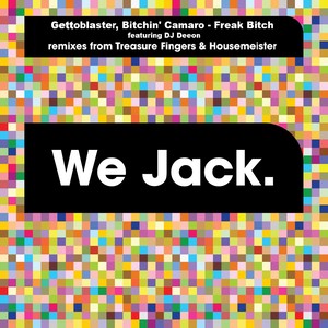Freak ***** (Treasure Fingers Remix)