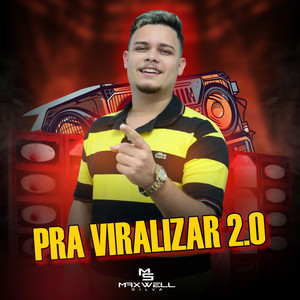 Pra Viralizar 2.0