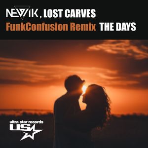 The Days (FunkConfusion Remix)