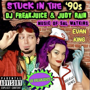 Stuck in the '90s (Explicit)