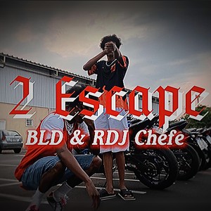 2Escape (Explicit)