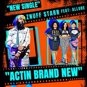 Actin Brand New (vocal) (feat. Allure) (Acapella|Explicit)