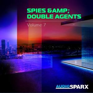 Spies & Double Agents Volume 7