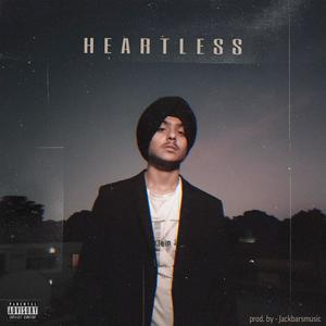 Heartless (feat. jackbars) [Explicit]