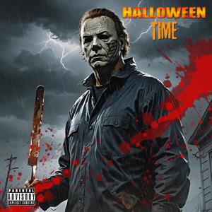 Halloween Time (feat. GreatDaeg & Austin Beckley) [Explicit]