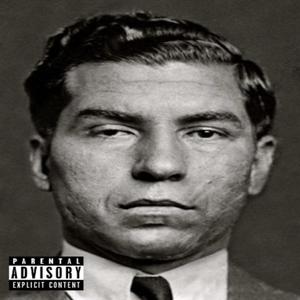 LUCKY LUCIANO (feat. RYDAAHDOYA) [Explicit]