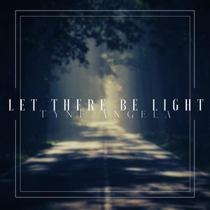 Let There Be Light