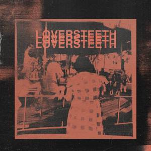 Loversteeth (Instrumental)