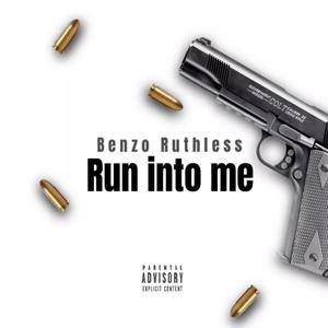 Run Into Me (Explicit)