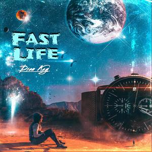 Fast Life (Explicit)