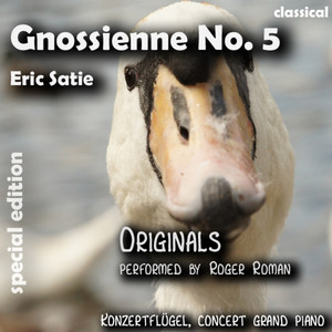 Gnossienne No. 5 , n. 5 , Nr. 5 ( 5th Gnossienne ) [feat. Roger Roman]