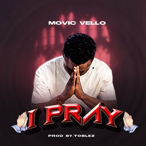 I Pray (Explicit)