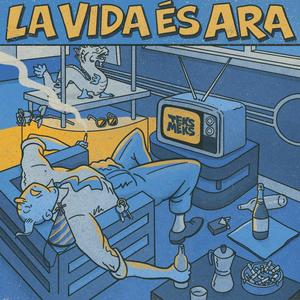 La vida és ara (Explicit)