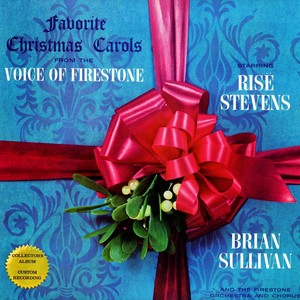 Firestone, Favorite Christmas Carols (Joy to the World/Away in a Manger/We Three Kings of Orient Are/Hark! The Herald Angels Sing/What Child Is This/O Come, All Ye Faithful/A Virgin Unspotted/God Rest You Merry, Gentlemen/Deck the Halls/O Little Town of B