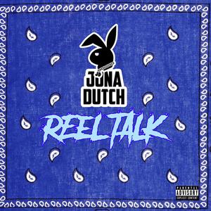 Reel Talk (Explicit)