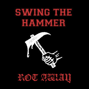 Swing the Hammer (Explicit)