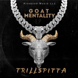 Goat Mentality EP (Explicit)