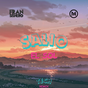 Salio El Sol Tech (Remix)