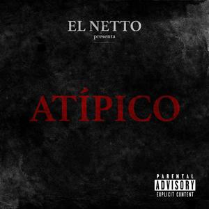 ATÍPICO (Explicit)