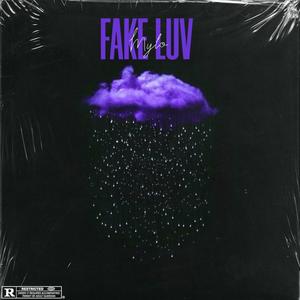 Fake Luv (Explicit)