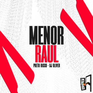 Preto Ricco - Menor Raul