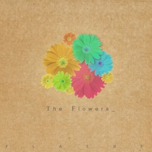 The Flowers