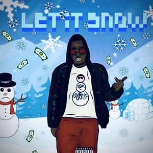 Let It Snow (Explicit)